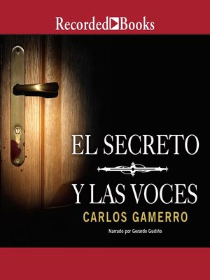 cover image of El secreto y las voces (The Secret and the Voices)